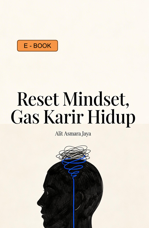 Reset Mindset Gas karir Hdup